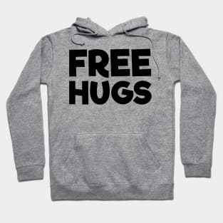 FREE HUGS Hoodie